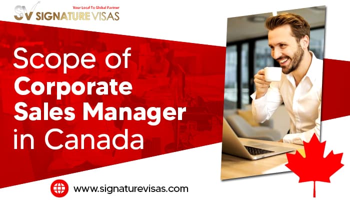 scope of corporate sales manager in canada